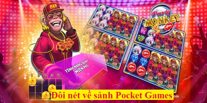 Đôi nét về sảnh Pocket Games Soft Ole777