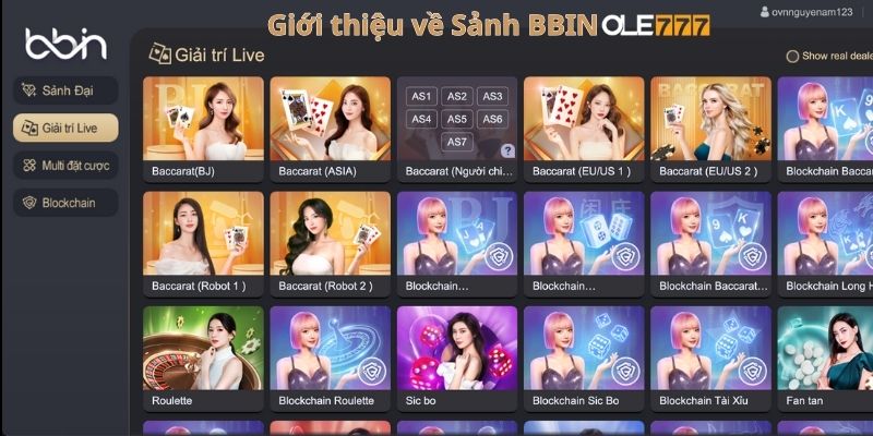 Tại sảnh chơi BBIN, người chơi có thể chơi các trò chơi casino trực tuyến 